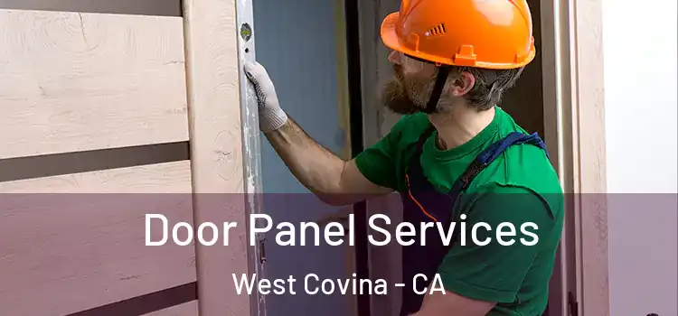Door Panel Services West Covina - CA