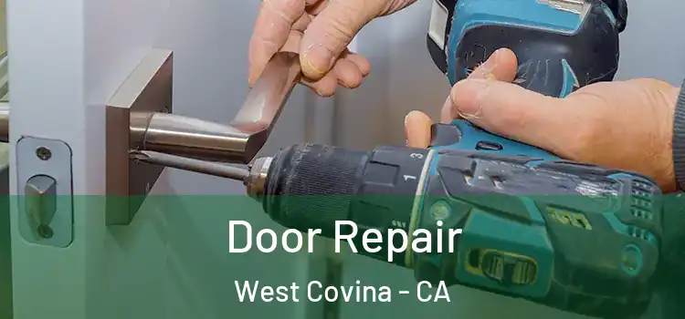 Door Repair West Covina - CA