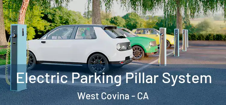  Electric Parking Pillar System West Covina - CA