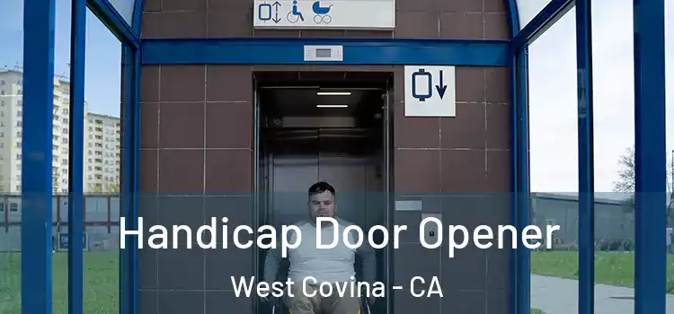 Handicap Door Opener West Covina - CA
